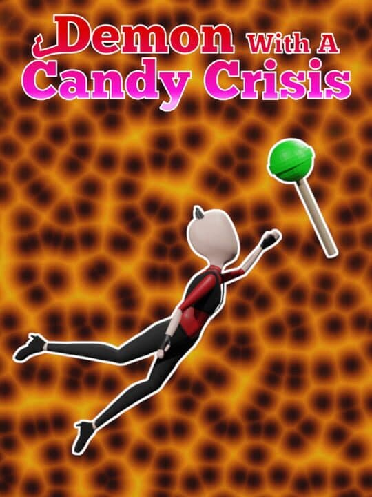 Portada de Demon With a Candy Crisis